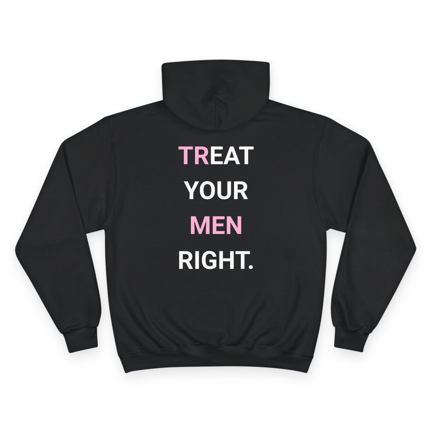 EAT YOUR MEN RIGHT. | CHAMPION HOODIE