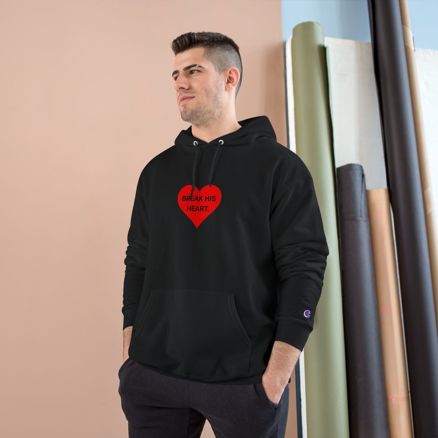 BREAK HIS HEART. | CHAMPION HOODIE