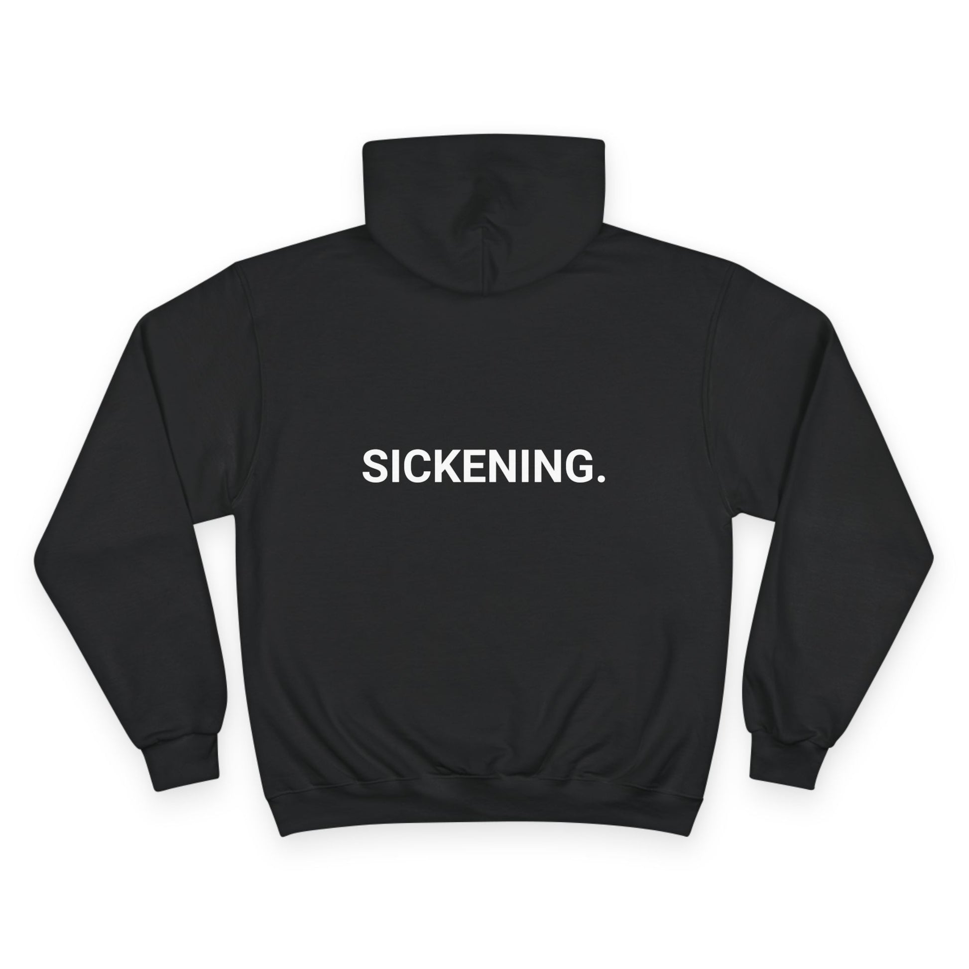 SICKENING. | CHAMPION HOODIE - My Store