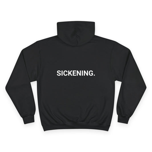 SICKENING. | CHAMPION HOODIE - My Store