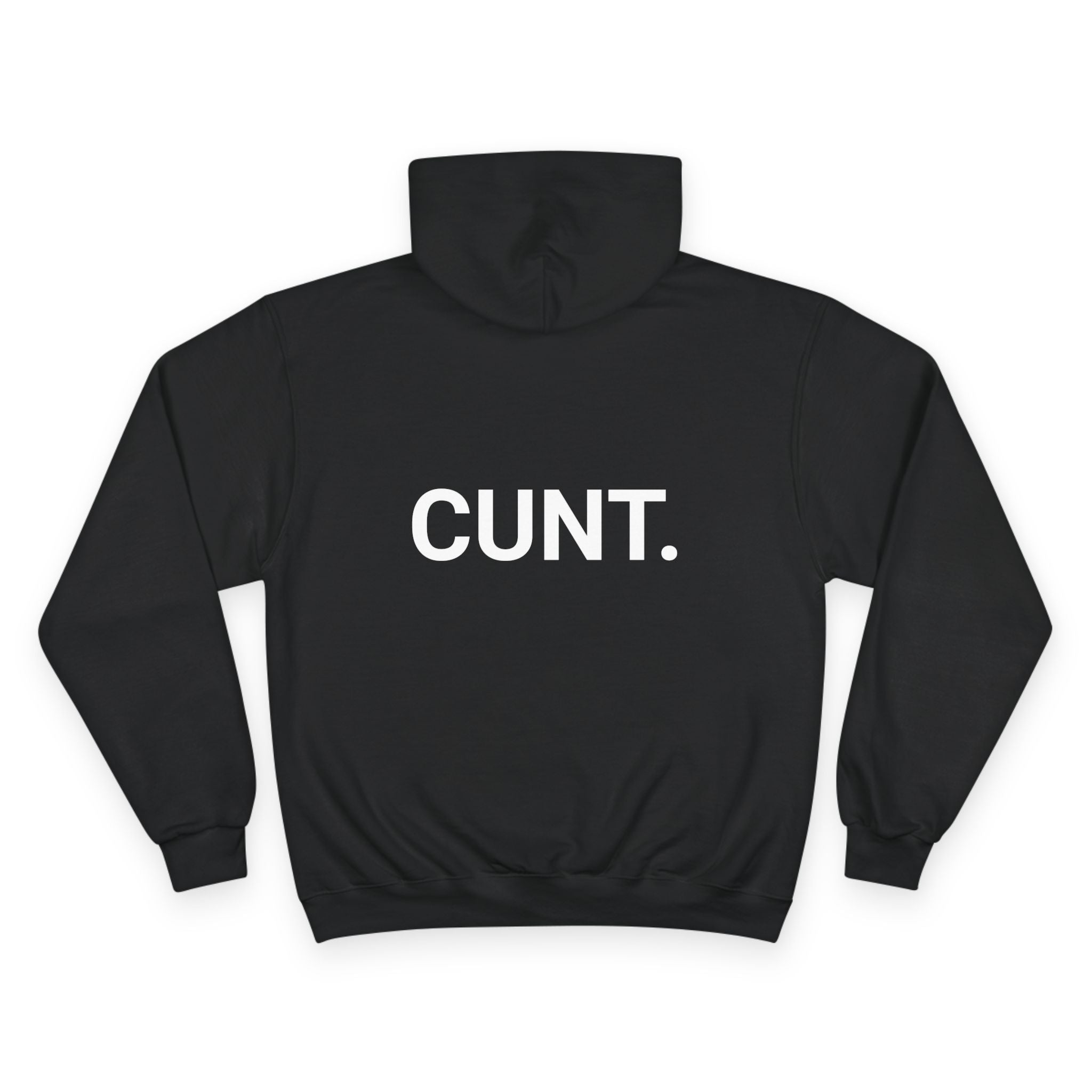 CUNT. | CHAMPION HOODIE