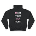 EAT YOUR MEN RIGHT. | CHAMPION HOODIE